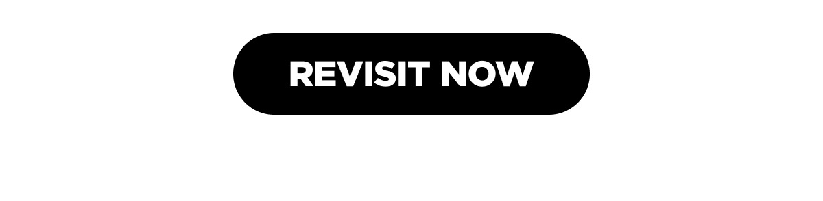 Revisit Now 