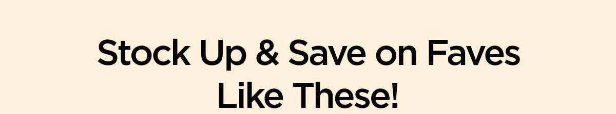 Enjoy Free Shipping on Faves Like These!