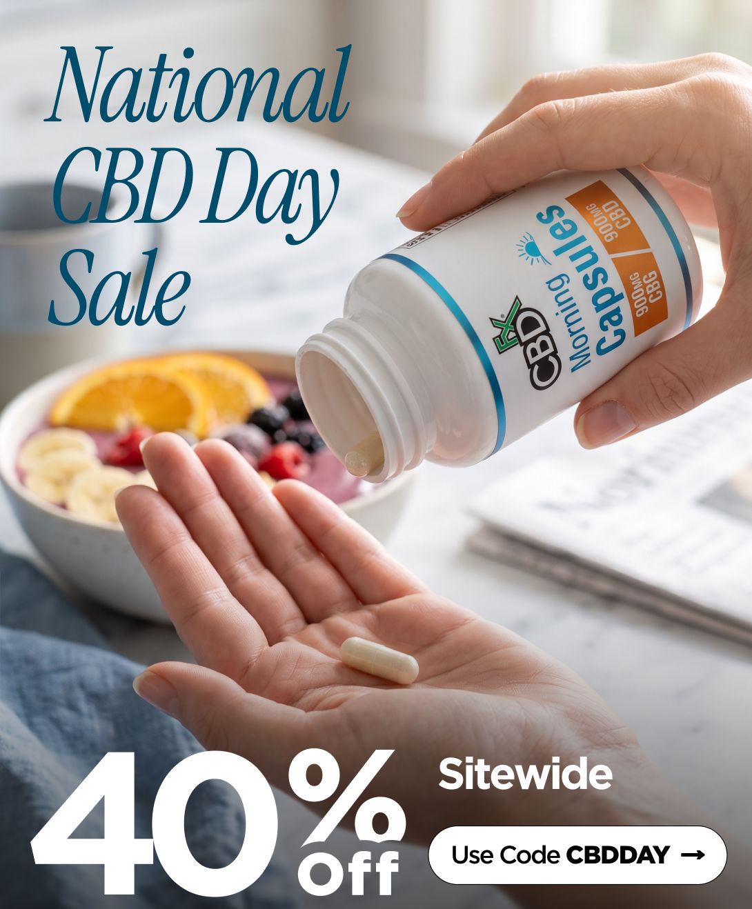 National CBD Day Sale 40% OFF Use code CBDDAY