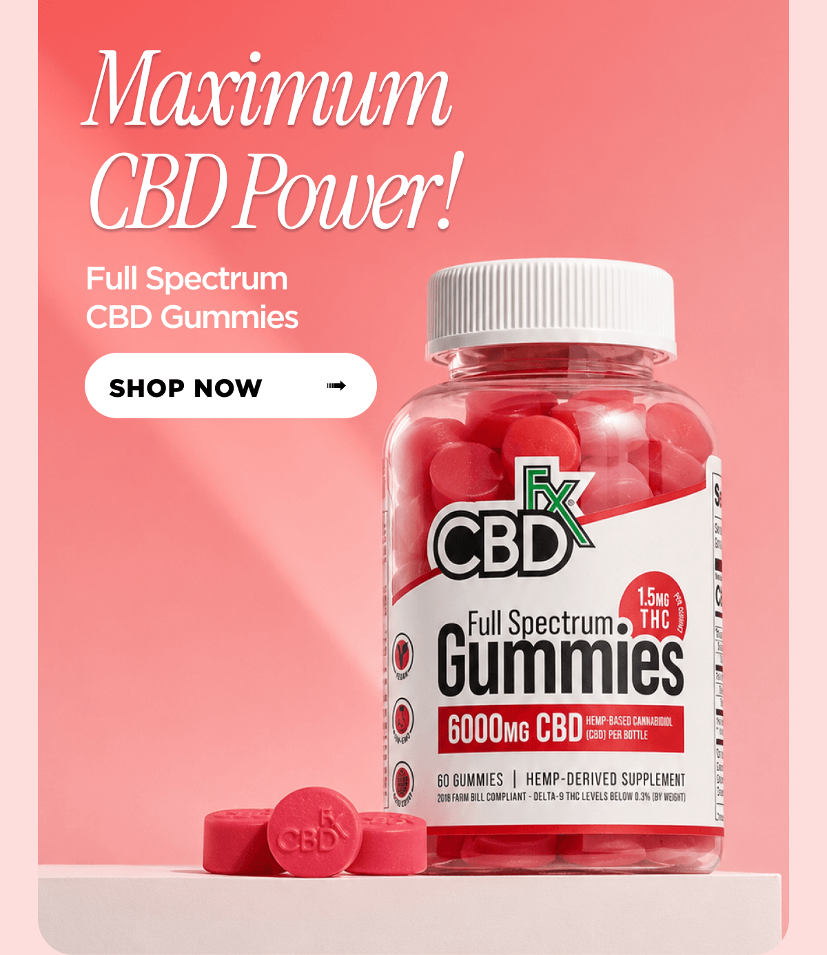 Maximum CBD Power! | Full spectrum CBD Gummies