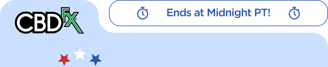 CBDfx - Ends at Midnight PT!