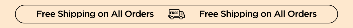 Free Shipping on Orders All Orders