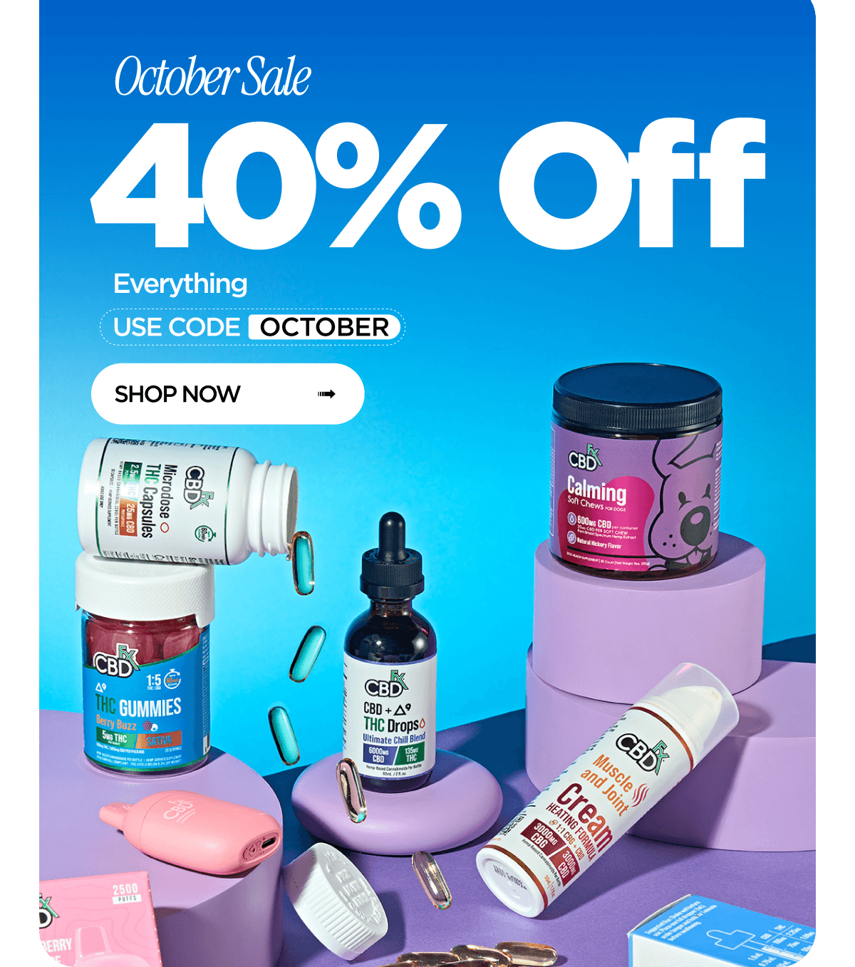 October Sale | 40% Off Everything