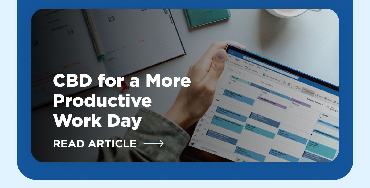 CBD for a More Productive Work Day