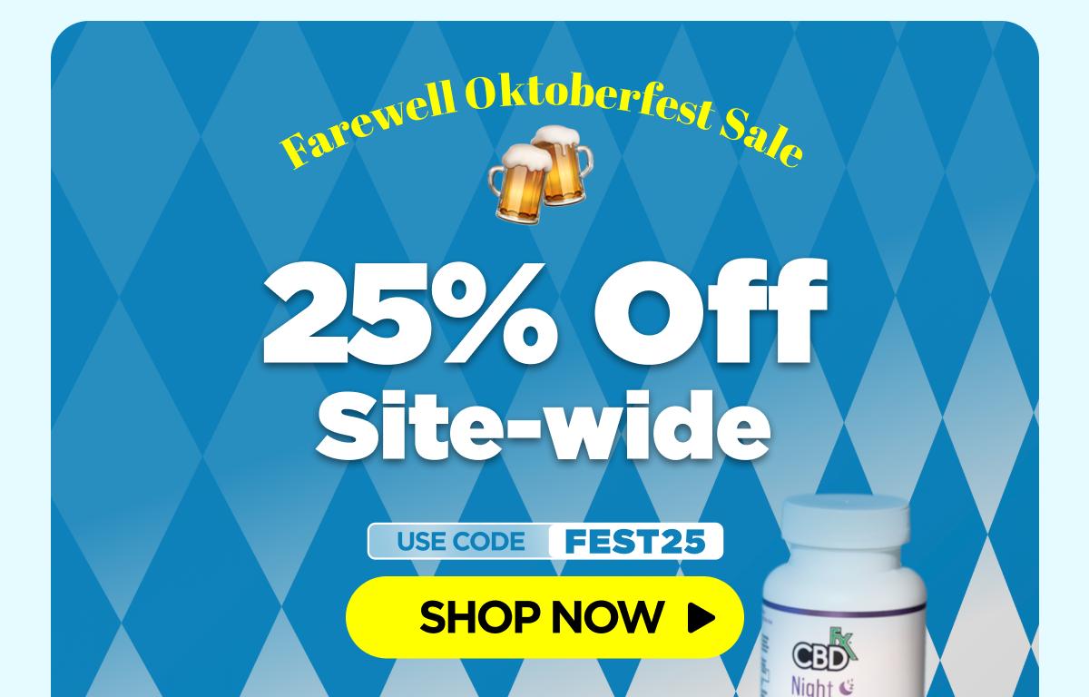 Farewell Oktoberfest Sale Get 25% OFF Site-wide Use code FEST25 [SHOP NOW]