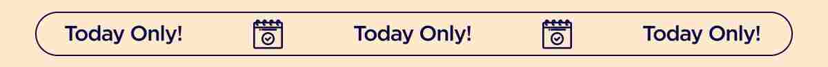 Today Only!