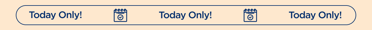 Today Only!