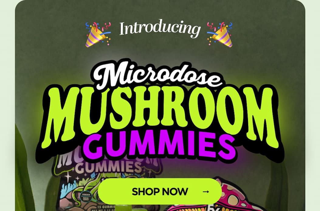 Introducing  Microdose Mushroom Gummies