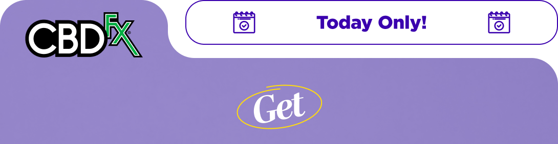 CBDfx -  Today Only!  Get $20 Off When you spend $99 or Get $80 Off When you spend $199 Use code STACKEM