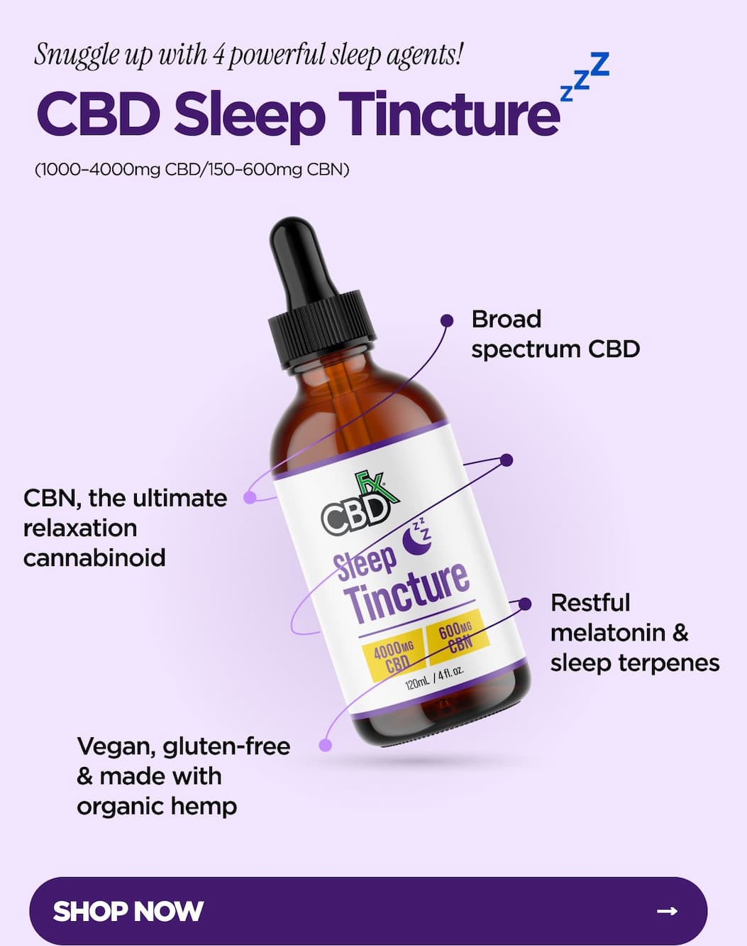  Snuggle up with 4 powerful sleep agents!  CBD Sleep Tincture 