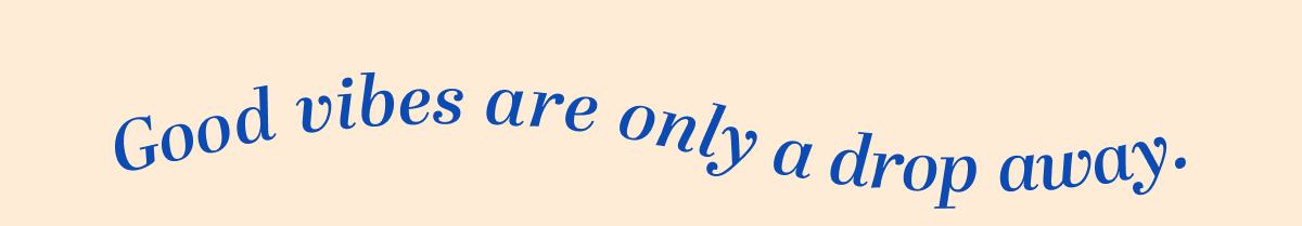 Delta-9 THC Drops: Ultimate Chill Blend