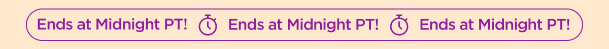 Ends at Midnight PT!