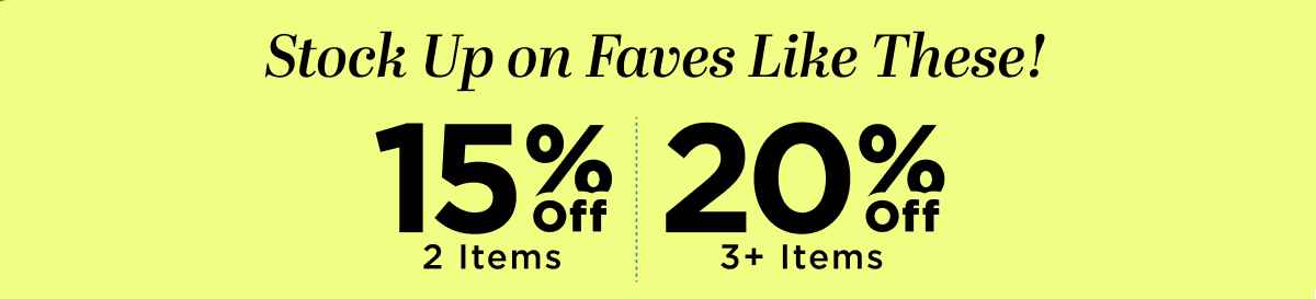 Stock Up on Faves Like These!