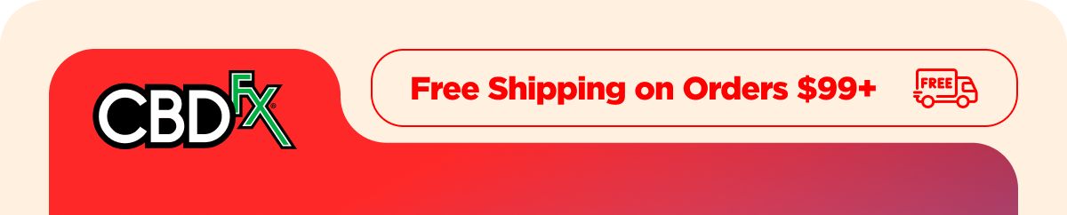 CBDfx - Free Shipping on Orders $99+