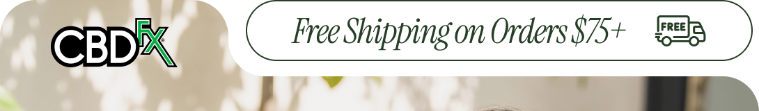 CBDfx - Free Shipping on Orders $75+
