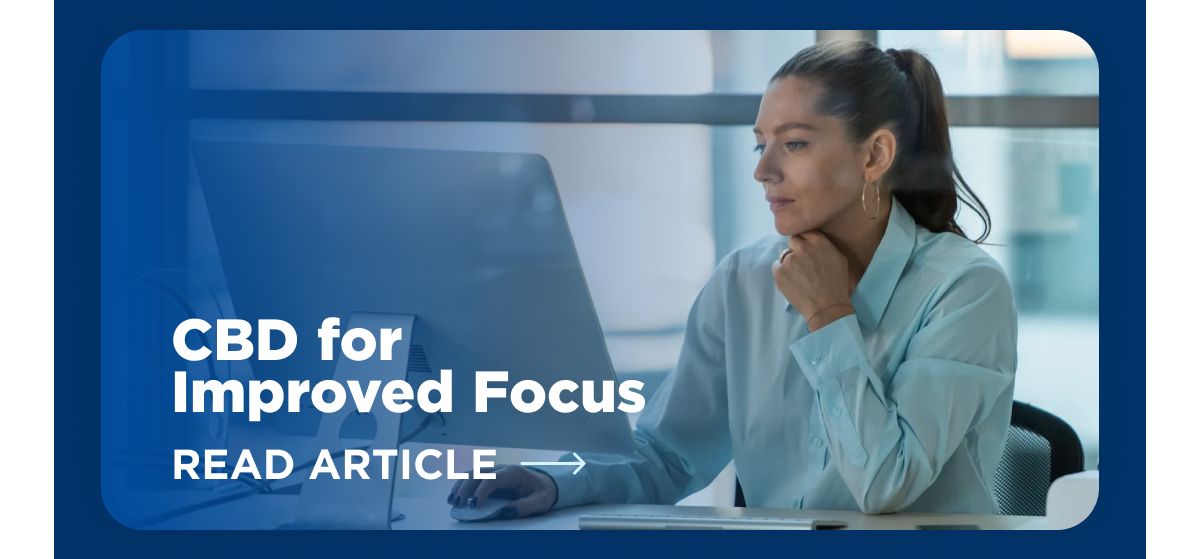 CBD for Improved Focus