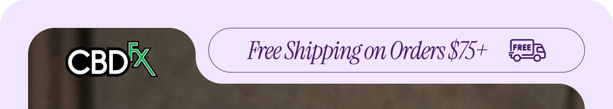 CBDfx - Free Shipping on Orders $75+