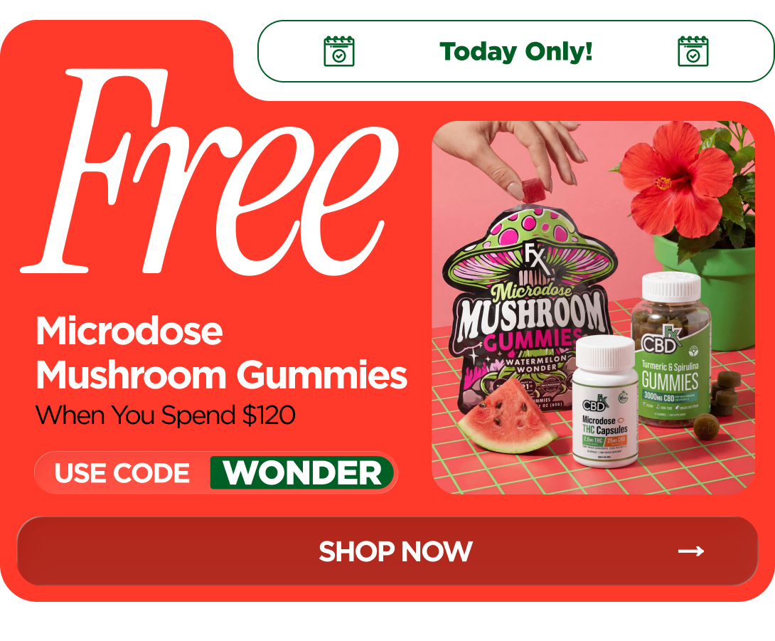 Get Microdose Mushroom Gummies  FREE! When you spend $120 Use code WONDER
