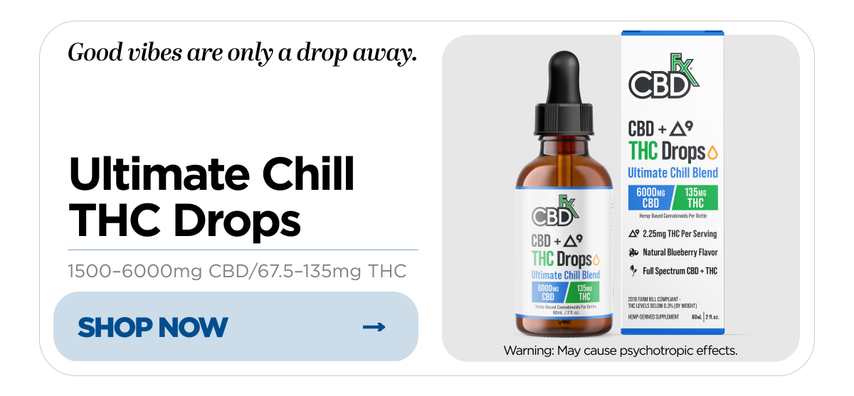 Delta-9 THC Drops: Ultimate Chill Blend