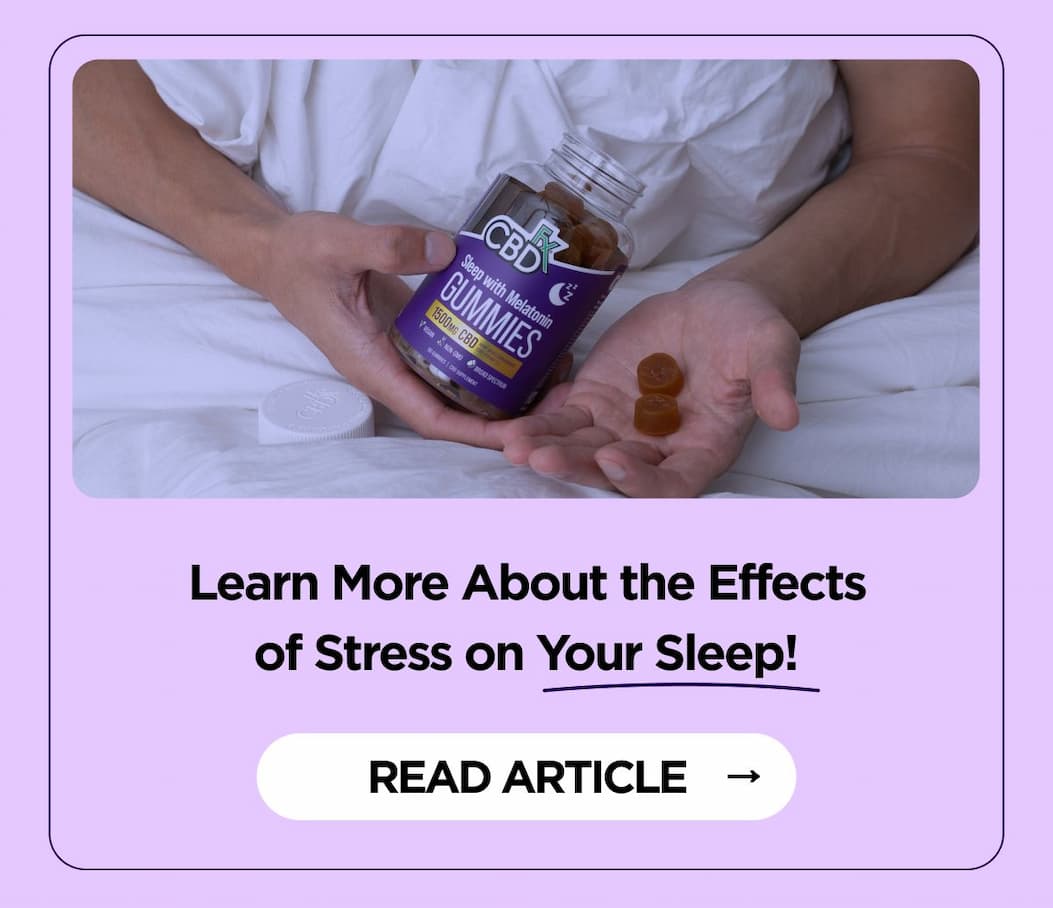 Learn More About the Effects of Stress on Your Sleep! [READ ARTICLE]