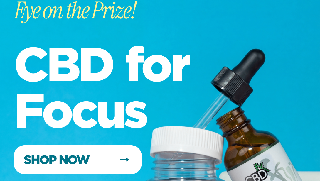 Eye on the Prize! CBD for Focus