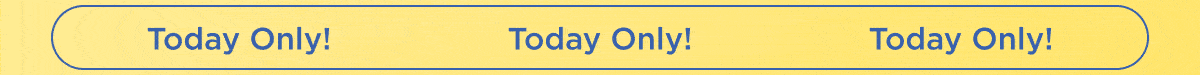 Today Only!