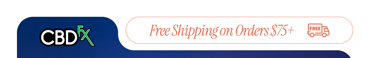 CBDfx - Free Shipping on Orders $75+