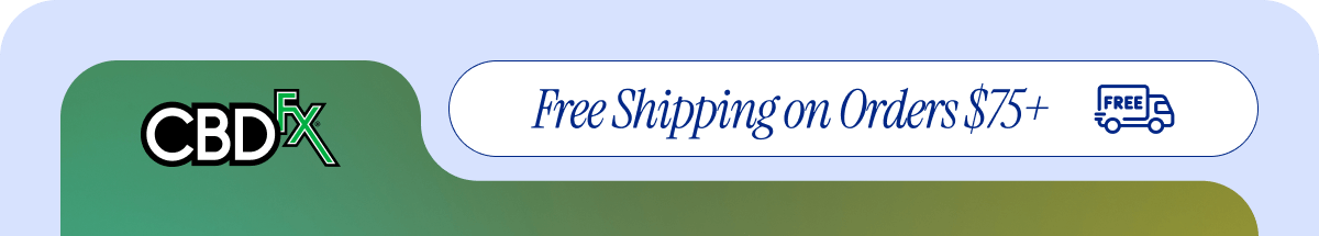 CBDfx - Free Shipping on Orders $75+