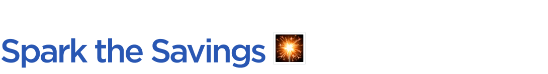 Spark the Savings