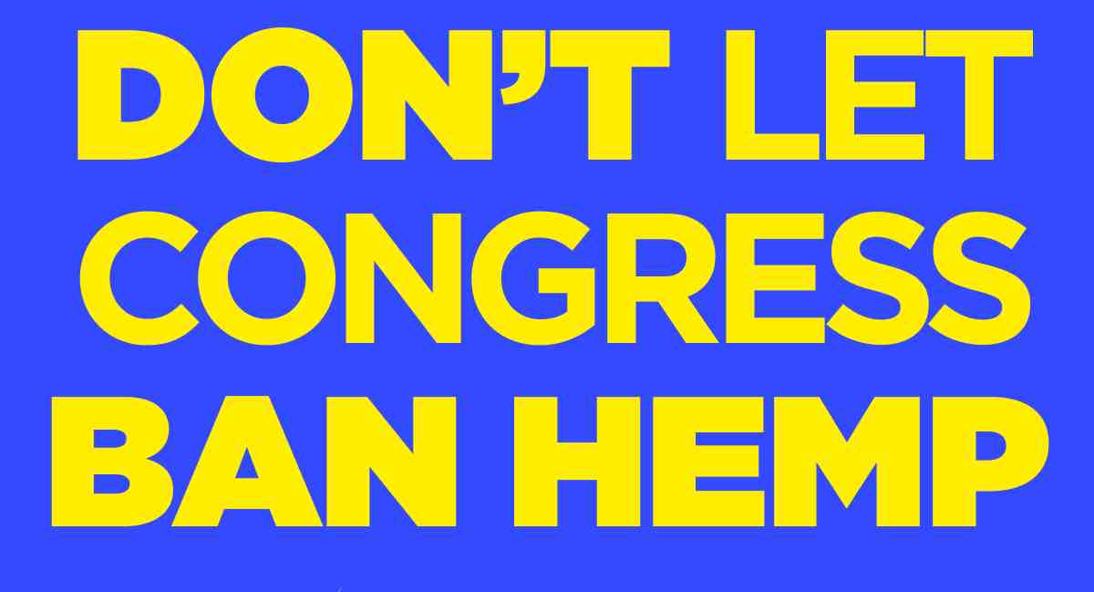 Don’t Let Congress Ban Hemp