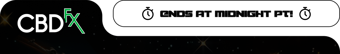 CBDfx - Ends at Midnight PT!  May the Fourth Sale