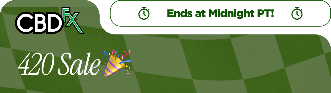 CBDfx - Ends at Midnight PT!  420 Sale