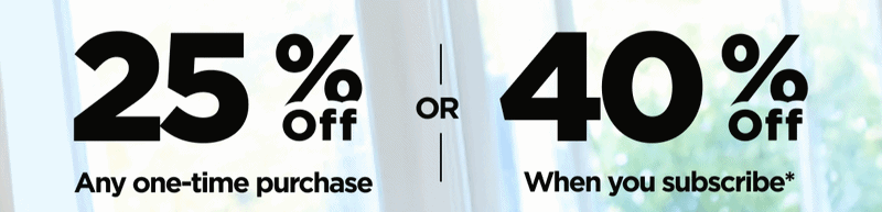 Vape Pens & Juices Get 25% OFF Any one-time purchase or Get 40% OFF When you subscribe* Use code PUFF