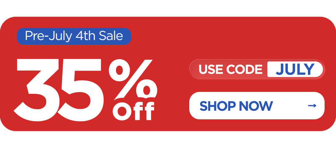 Pre-July 4th Sale 35% OFF Use code JULY [SHOP NOW]