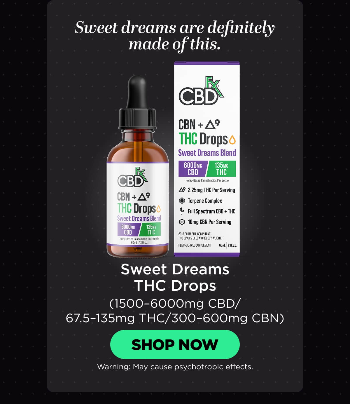 Sweet Dreams Blend THC Drops
