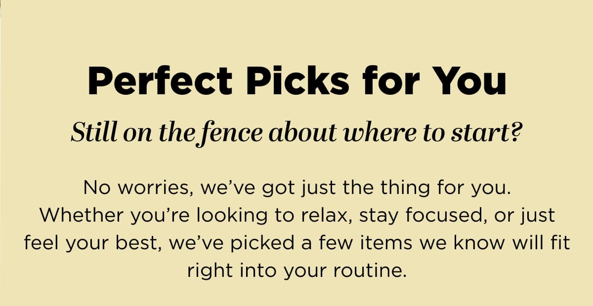 Perfect Picks for You