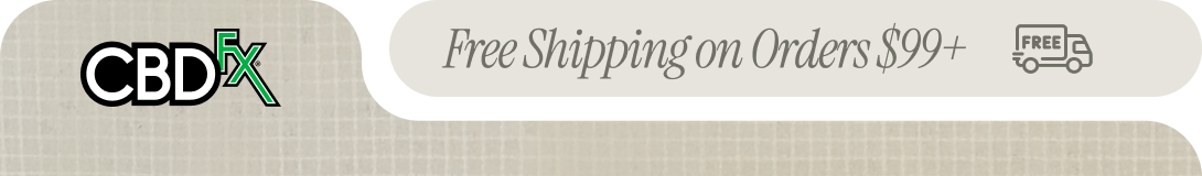 CBDfx - Free Shipping on Orders $99+