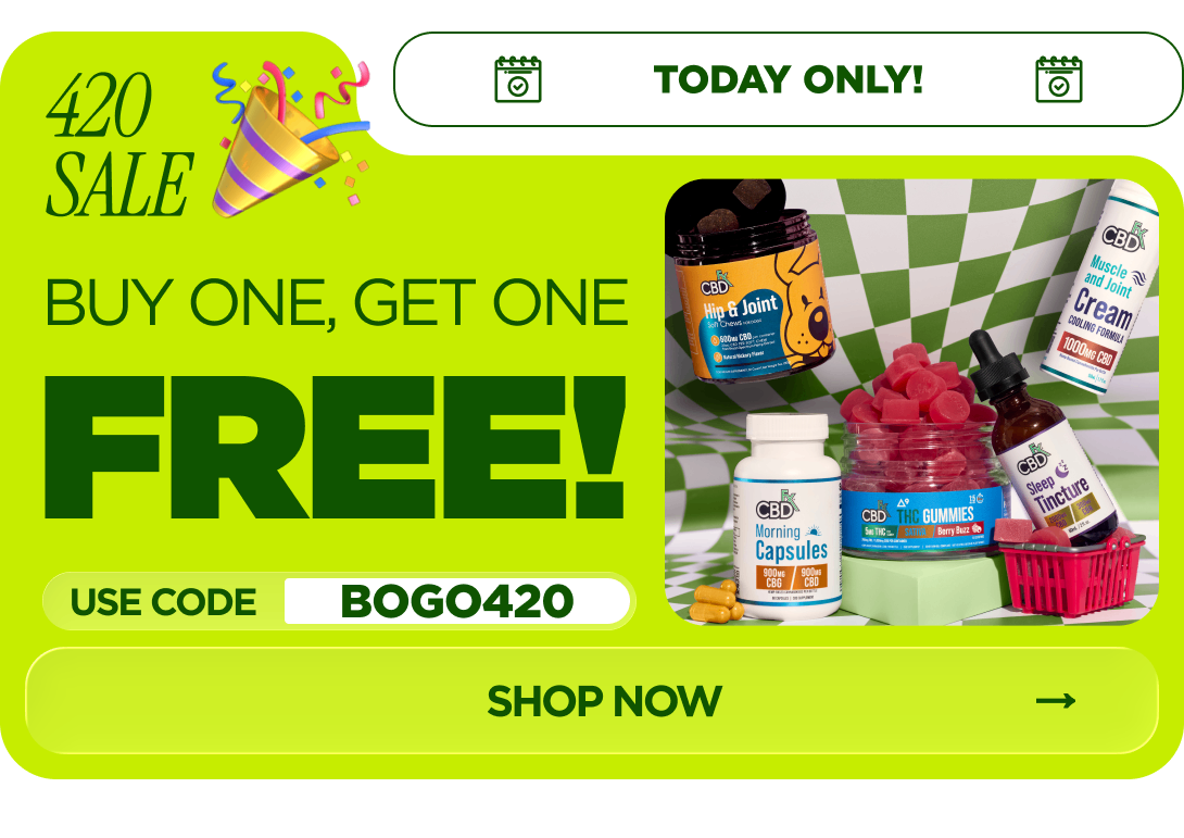 420 Sale Buy One, Get One FREE! Use code BOGO420