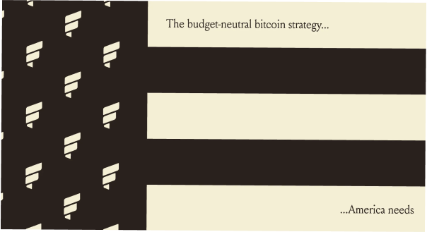 The Budget-Neutral Bitcoin Strategy America Needs