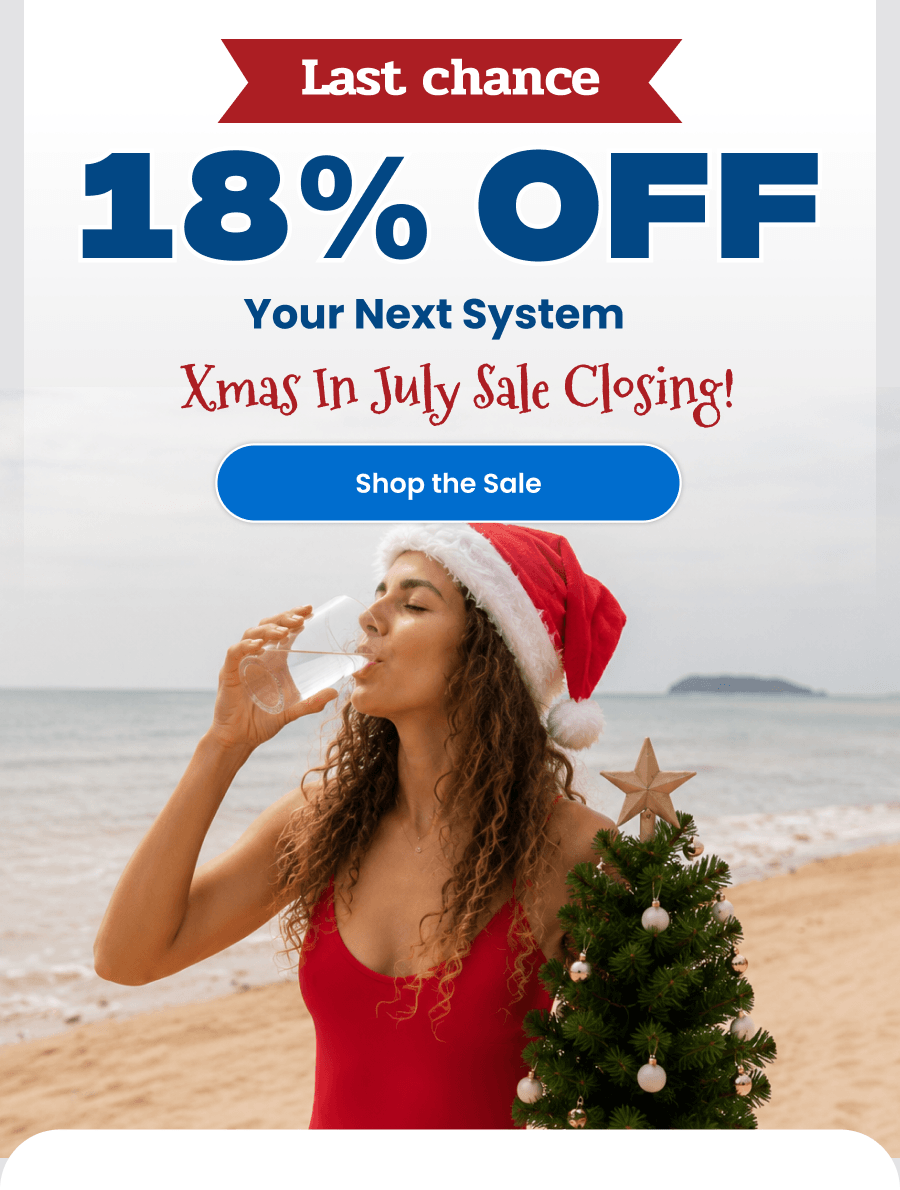 18% OFF Your Next System. Shop the Sale