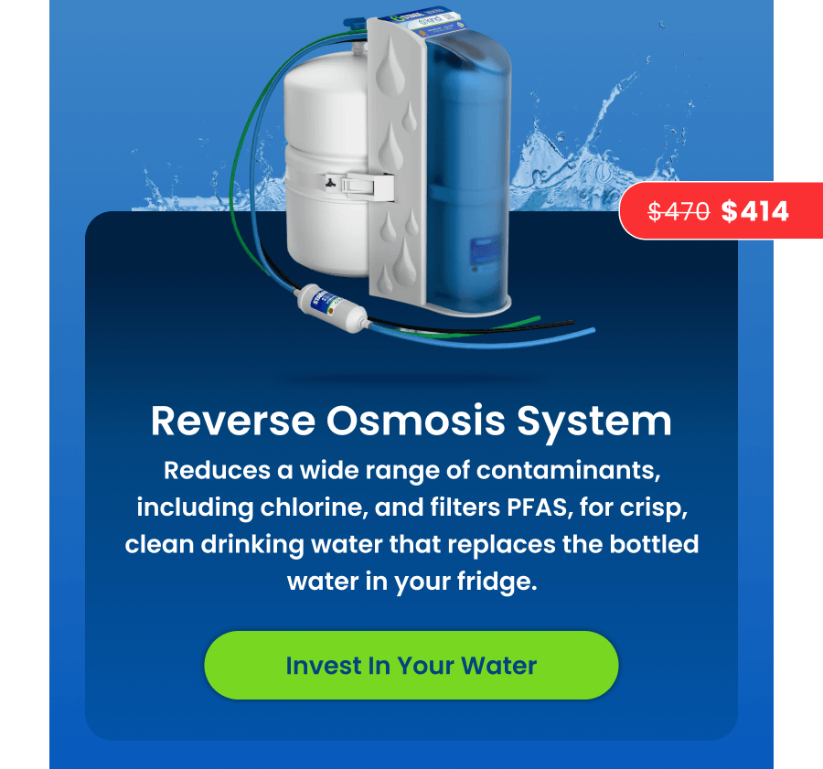 Reverse Osmosis System. Invest In Your Water