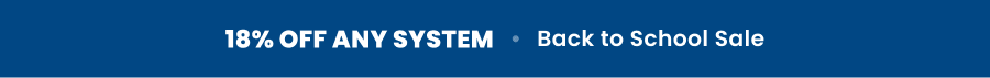18% OFF ANY SYSTEM