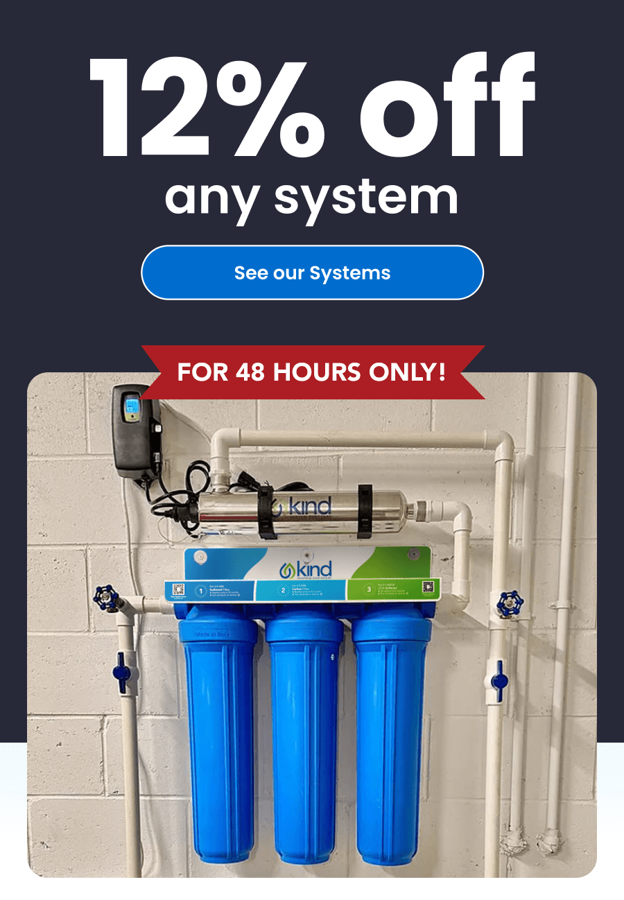 12% off any system. See our Systems. For 48 Hours Only!
