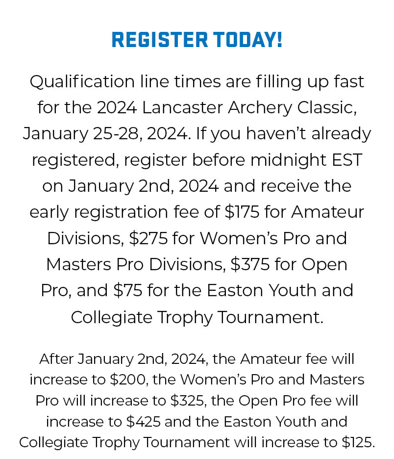 ⚠️ Early Registration Ends Jan 2 🏆🎯 Lancaster Archery Classic