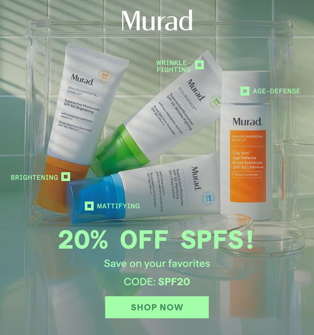 20% Off SPFs. Save on your favorites with code SPF20. Shop now.