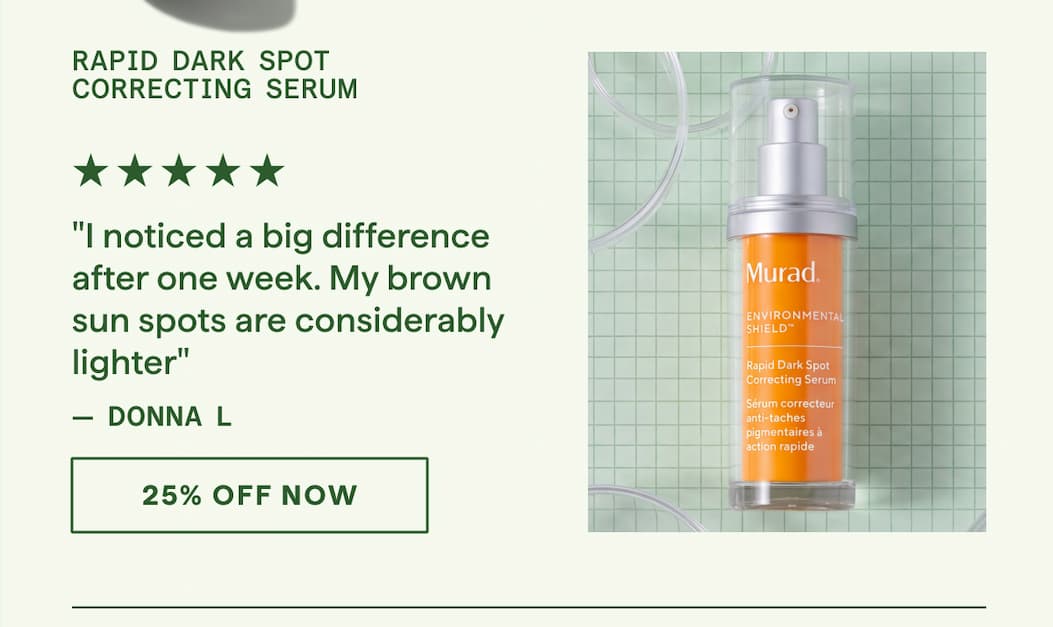 Rapid Dark Spot Correcting Serum 25% off with code: FAMILY25