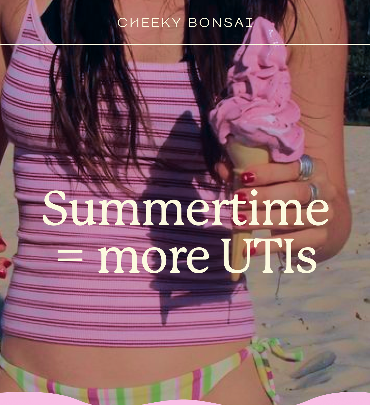 Summertime = more UTIs