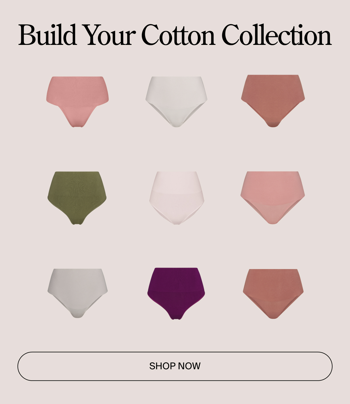 Build your cotton collection