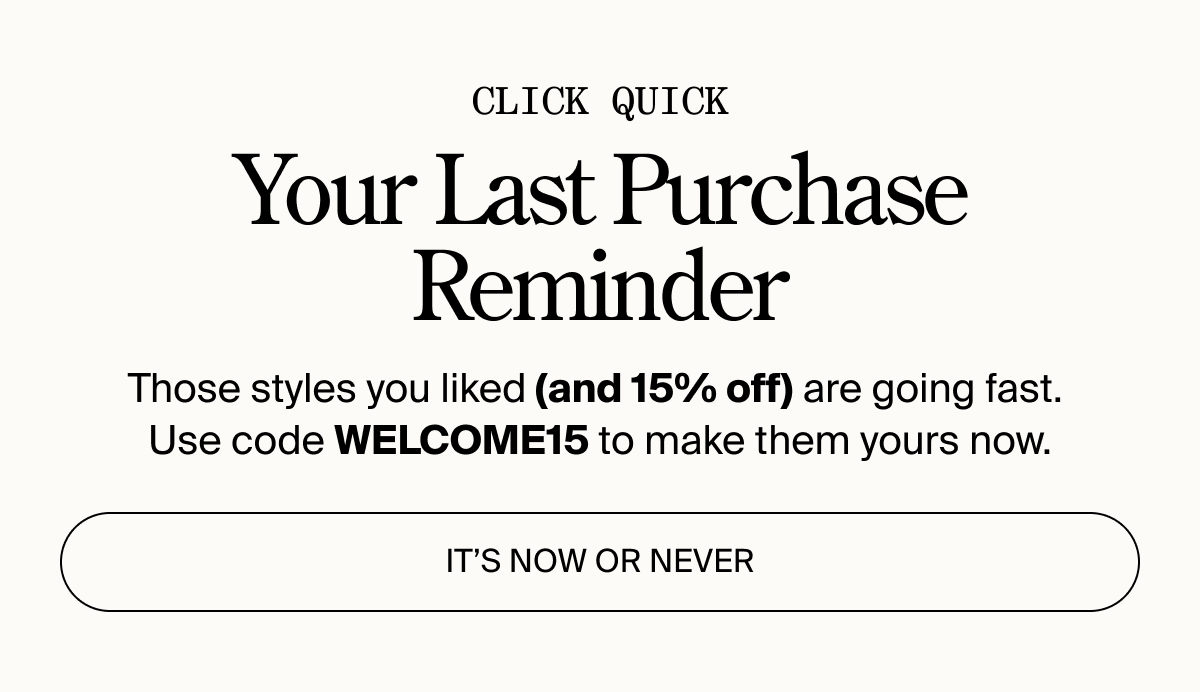 Your last purchase reminder