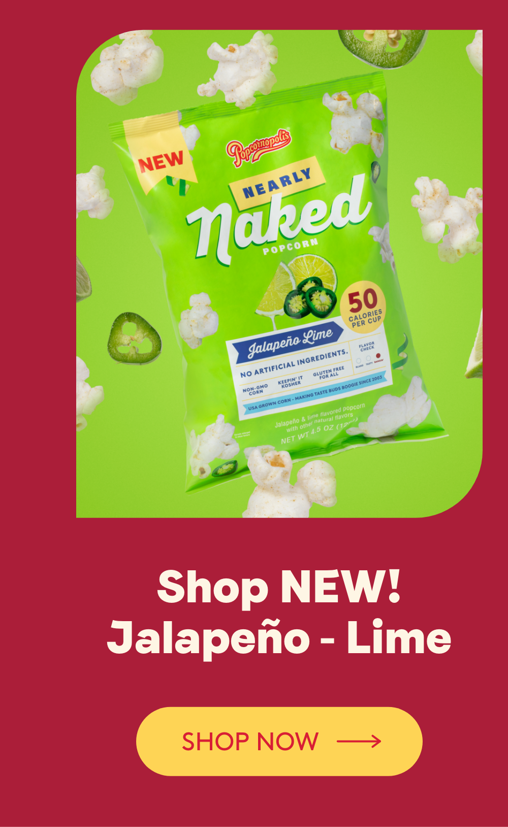 Try our NEW JalapeñoLime and White Cheddar Popcorn 🍿 Popcornopolis